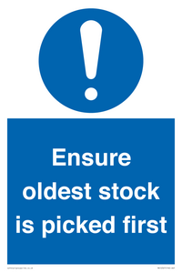 Ensure oldest stock is picked first sign